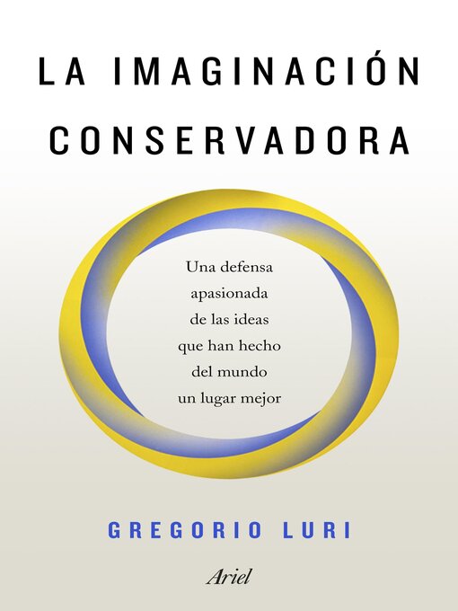 Title details for La imaginación conservadora by Gregorio Luri - Available
